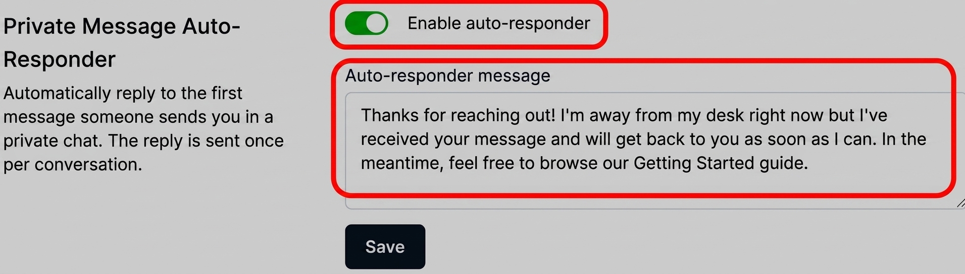 The auto-responder enabled with a message written in the box