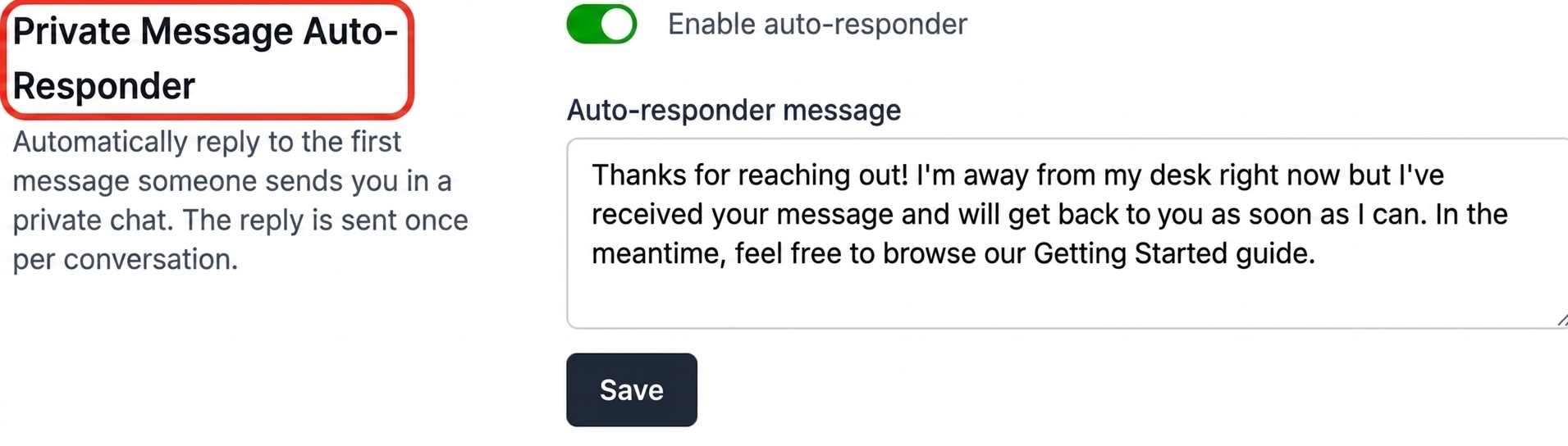 The Private Message Auto-Responder section on your profile page